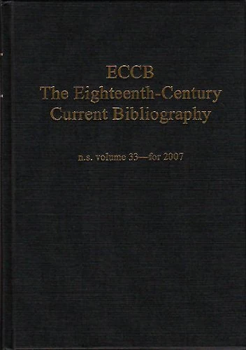 ECCB: The Eighteenth-Century Current Bibliography: Volume 33, 2007