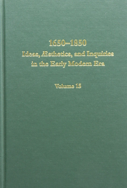 1650-1850: Ideas, Aesthetics, And Inquiries In The Early Modern Era: 15