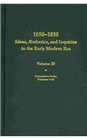 1650-1850: Ideas, Aesthetics, and Inquiries in the Early Modern Era: Volume 20