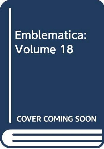 Emblematica: v. 18: Volume 18