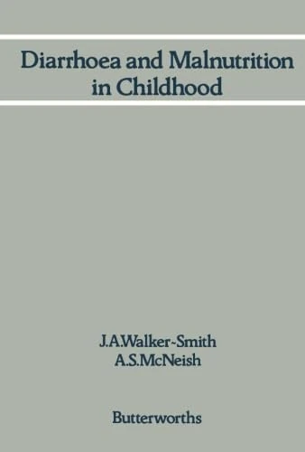 Diarrhoea and Malnutrition in Childhood
