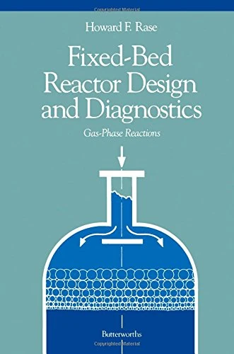 Fixed-Bed Reactor Design and Diagnostics: Gas-Phase Reactions