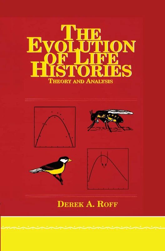 Evolution Of Life Histories: Theory and Analysis