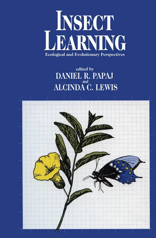 Insect Learning: Ecology and Evolutinary Perspectives