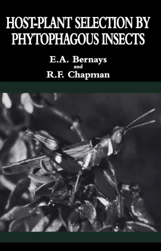 Host-Plant Selection by Phytophagous Insects: 2 (Contemporary Topics in Entomology, 2)