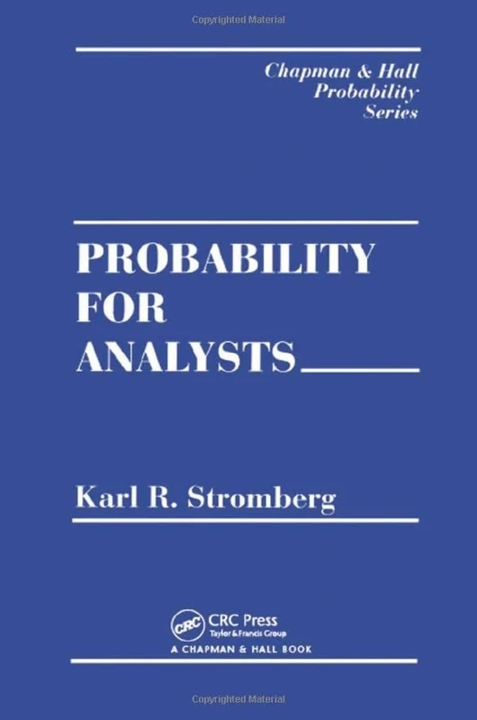 Probability For Analysts (Chapman & Hall/CRC Probability Series)