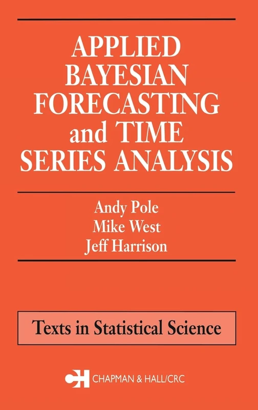 Applied Bayesian Forecasting and Time Series Analysis - CRC