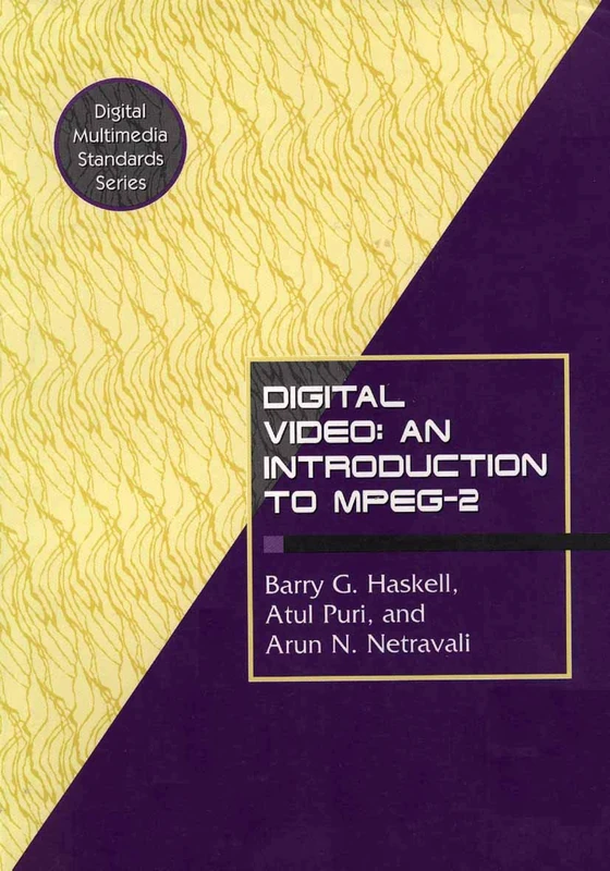 Springer Digital Video: An Introduction to MPEG-2 Book