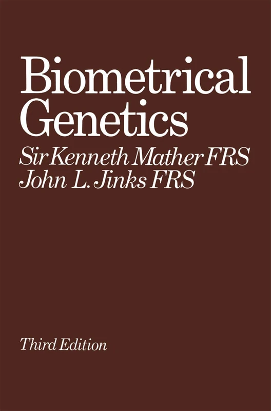 Biometrical Genetics: The Study of Continuous Variation