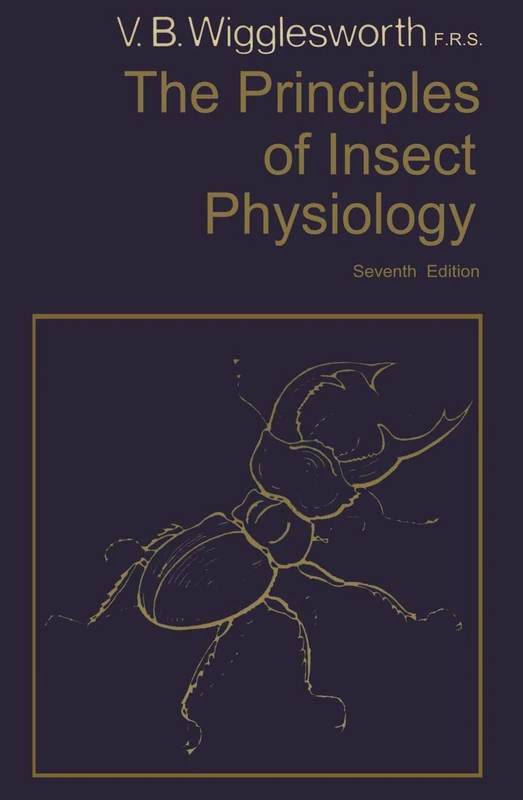 The Principles of Insect Physiology (Science Paperbacks; 182)