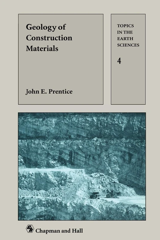 Geology of Construction Materials (Topics in the Earth Sciences)
