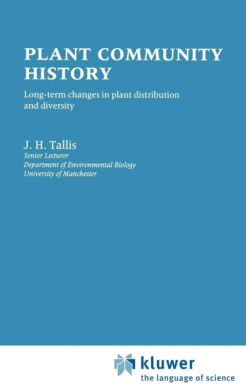 Plant Community History: Long-term changes in plant distribution and diversity