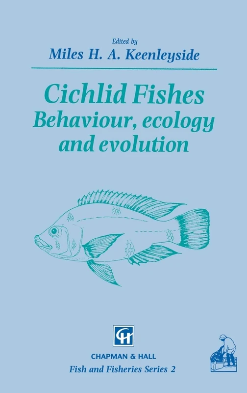 Cichlid Fishes: Behaviour, ecology and evolution: 2 (Fish & Fisheries Series, 2)