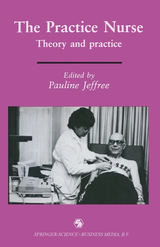The Practice Nurse: Theory and practice