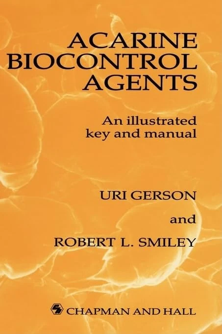 Acarine Biocontrol Agents: An Illustrated Key and Manual - Image 1