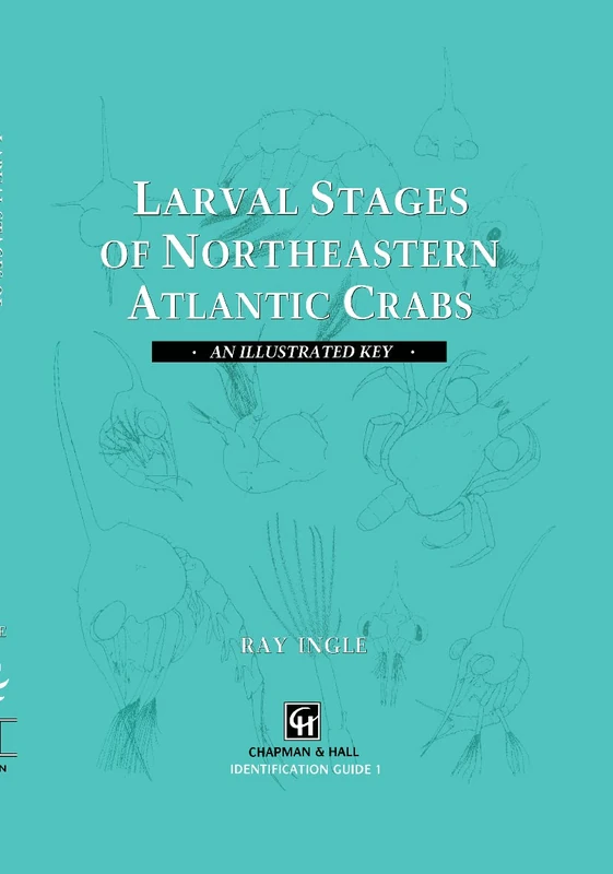 Springer - Larval Stages of Northeastern Atlantic Crabs Guide