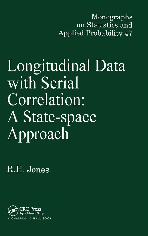 Longitudinal Data with Serial Correlation: A State-Space Approach: 47 (Powder Technology Series)