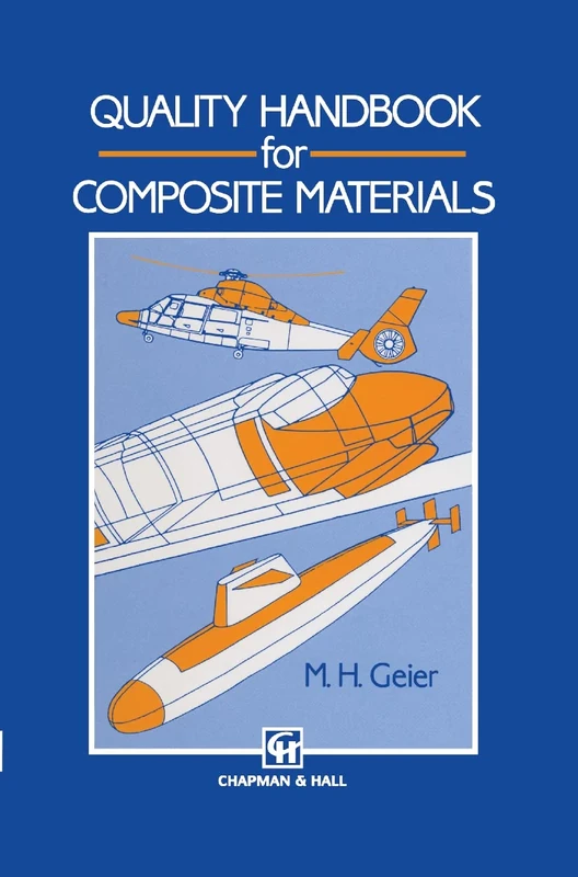 Quality Handbook for Composite Materials (And Present)