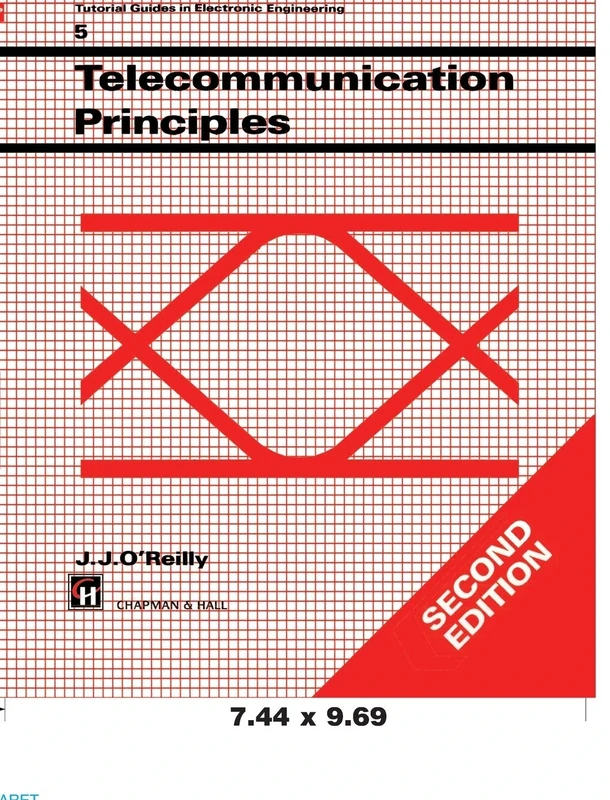 Telecommunications Principles: 5 (Tutorial Guides in Electronic Engineering)