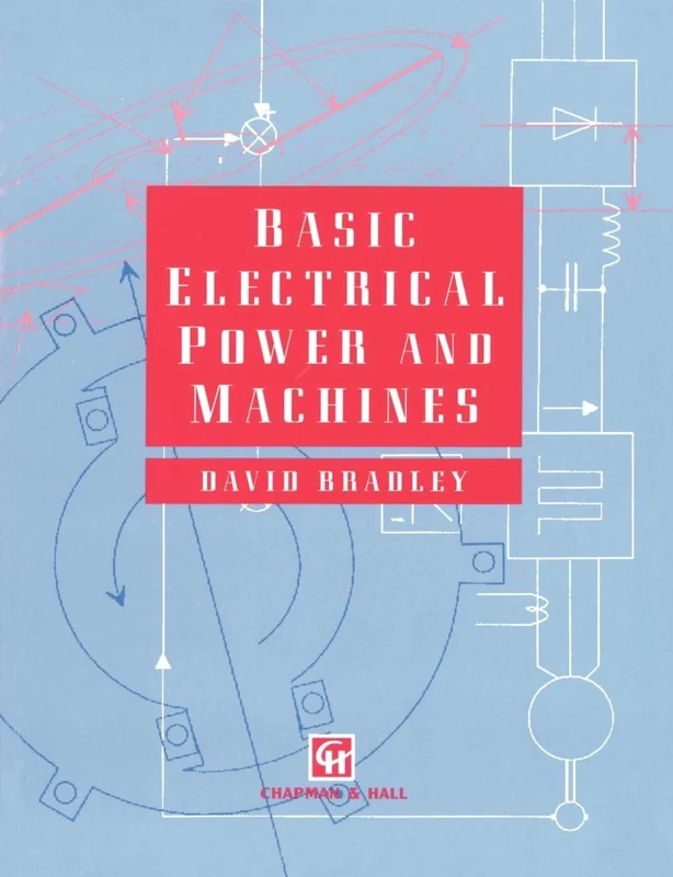 Basic Electrical Power and Machines