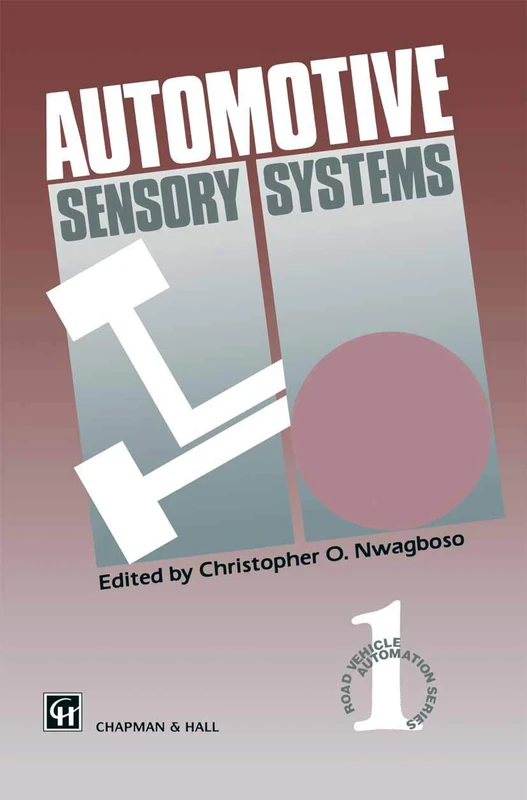 Automotive Sensory Systems (BT Telecommunications Series)
