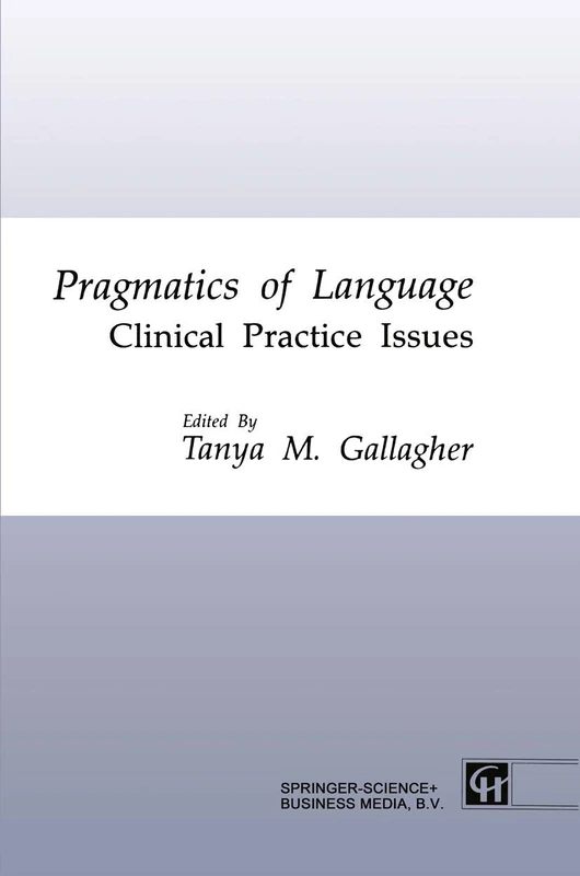 Pragmatics of Language: Clinical Practice Issues - Image 1