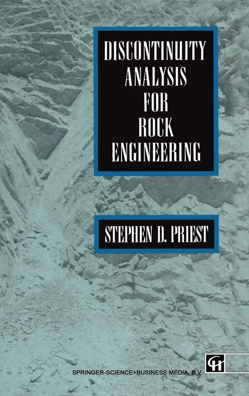Springer - Discontinuity Analysis for Rock Engineering Book