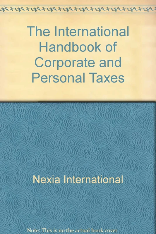 The International Handbook of Corporate and Personal Taxes