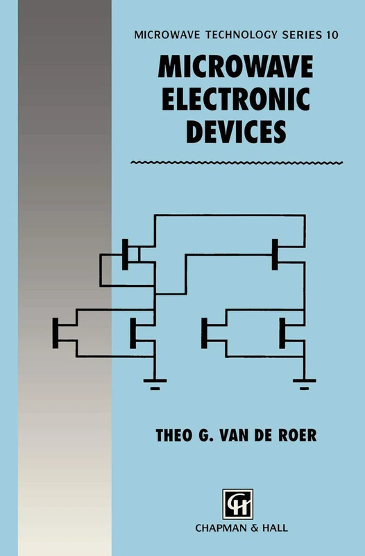 Microwave Electronic Devices: 10 (Microwave and RF Techniques and Applications, 10) - Image 1