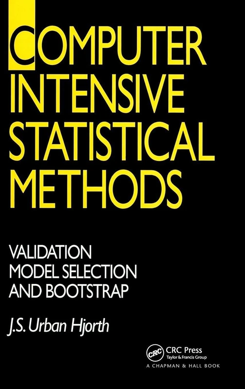 Computer Intensive Statistical Methods: Validation, Model Selection, and Bootstrap