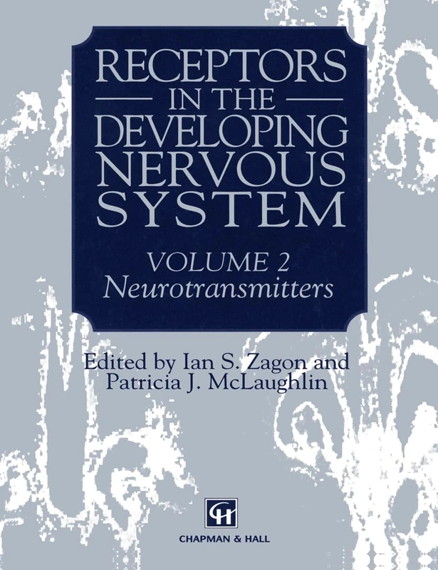 Neurotransmitters (v. 2) (Receptors in the Developing Nervous System)