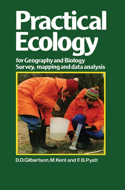 Practical Ecology for Geography and Biology: Survey, Mapping and Data Analysis