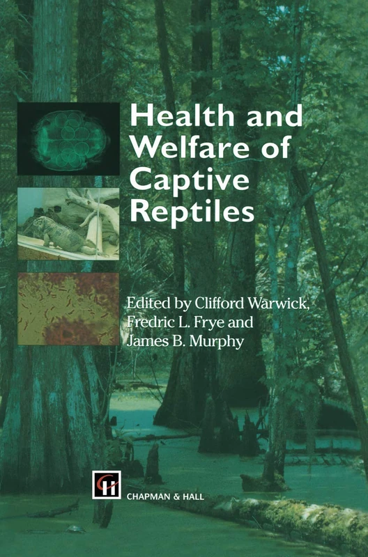 Health and Welfare of Captive Reptiles (Chapman and Hall Materials Management/)