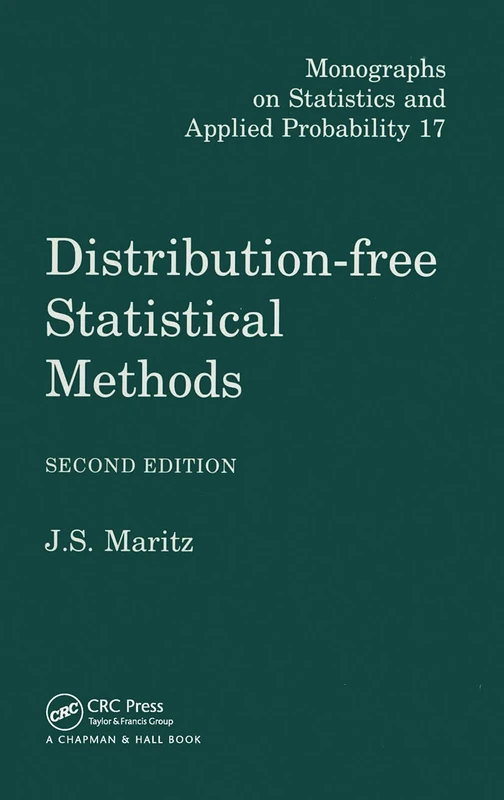 Distribution-Free Statistical Methods, Second Edition: 17 (Chapman & Hall/CRC Monographs on Statistics and Applied Probability)