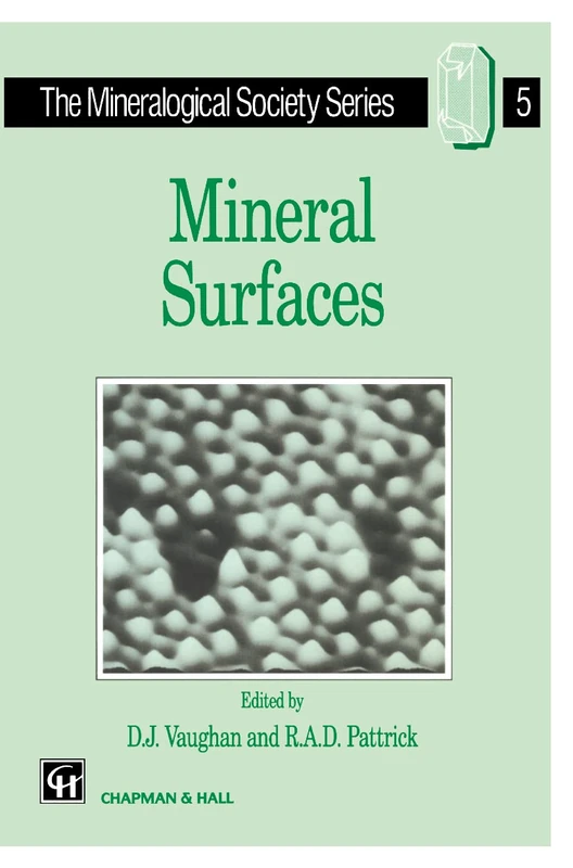 Mineral Surfaces: 5 (The Mineralogical Society Series, 5) - Image 1