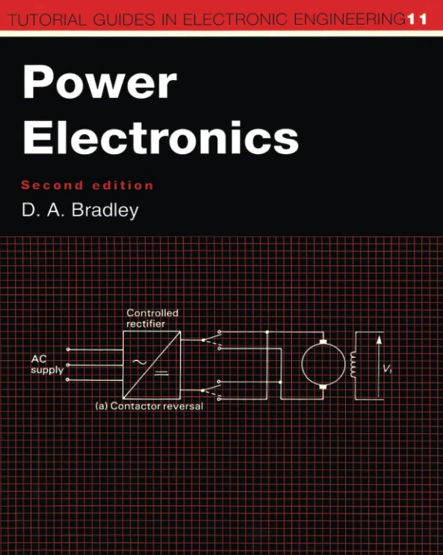 Power Electronics (Tutorial Guides in Electronic Engineering)