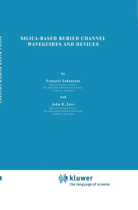 Springer Silica-based Buried Channel Waveguides and Devices