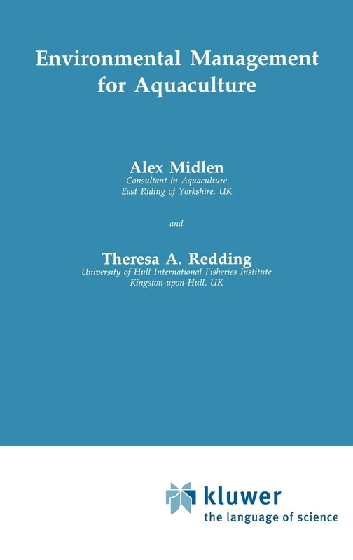 Environmental Management for Aquaculture: 2 (Aquaculture Series, 2)