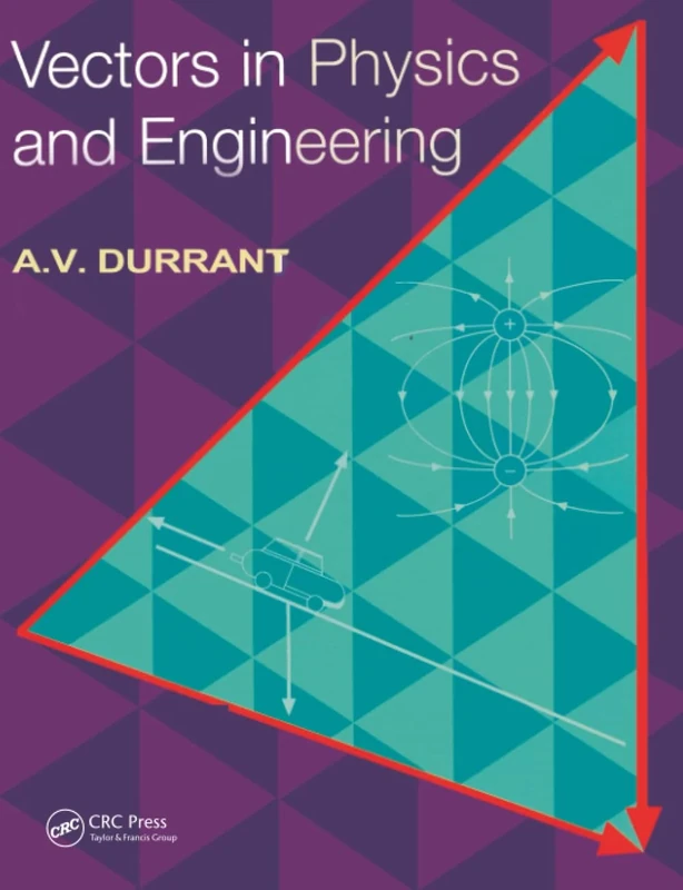 Vectors in Physics and Engineering
