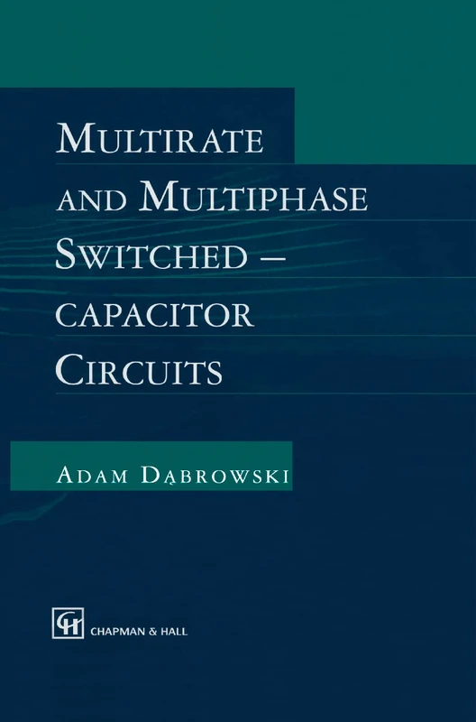 Multirate and Multiphase Switched-capacitor Circuits