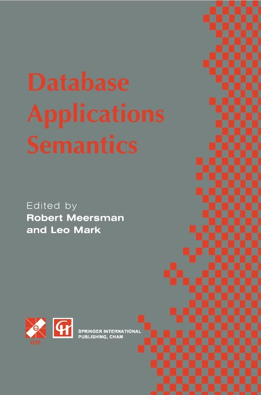 Database Applications Semantics (IFIP Advances in Information and Communication Technology)