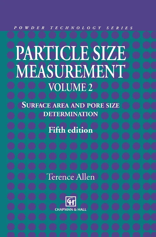 Springer Particle Size Measurement Vol 2 - Surface Area & Pore Size