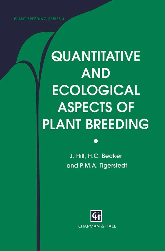 Quantitative and Ecological Aspects of Plant Breeding: 04
