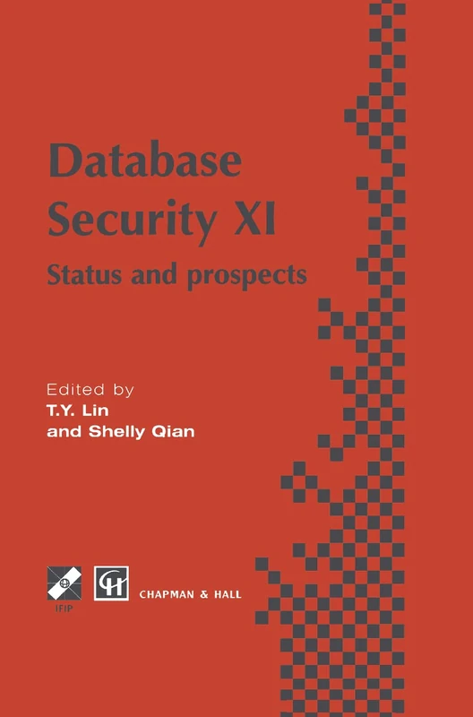 Springer Database Security XI: Status and Prospects Book