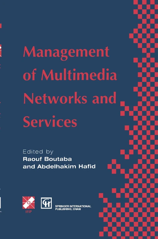 Springer Management of Multimedia Networks and Services Book
