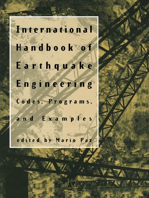 International Handbook of Earthquake Engineering: Codes, Programs, and Examples - Image 1