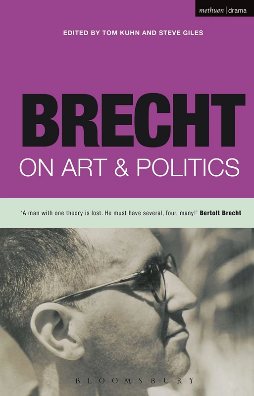 Brecht On Art & Politics (Diaries, Letters and Essays)