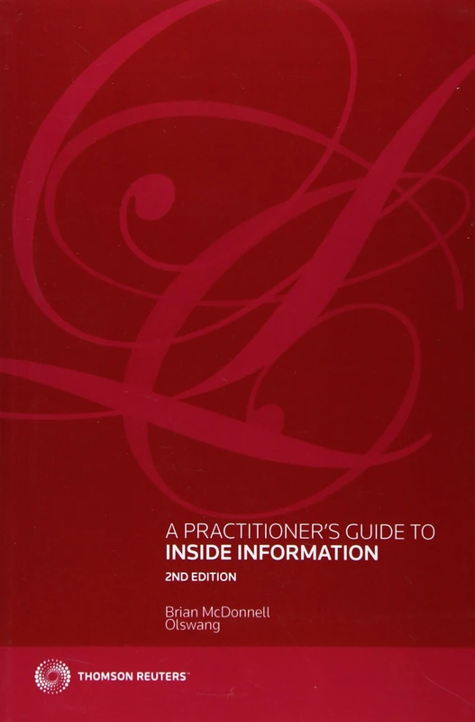 Sweet & Maxwell - A Practitioner's Guide to Inside Information