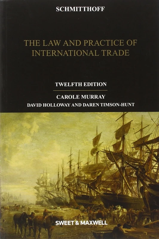 Schmitthoff: The Law and Practice of International Trade - Image 1