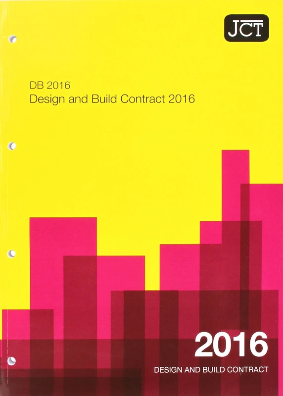 JCT: Design and Build Contract 2016 (DB)
